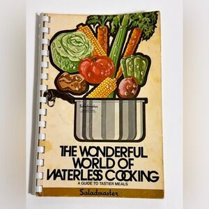 Ssladmaster The Wonderful World Waterless Cooking Cookbook Guide Tastier Meals